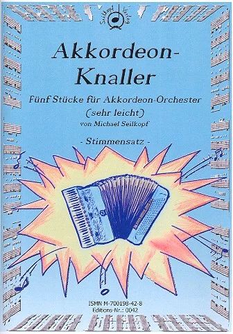 Michael Seilkopf: Akkordeon-Knaller Band 1 (0)