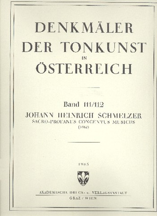Johann Heinrich Schmelzer - Sacro Profanus Concentus Musicus