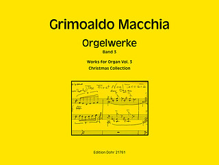 Grimoaldo Macchia - Orgelwerke 3