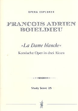 François-Adrien Boieldieu - La dame blanche