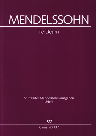 Felix Mendelssohn Bartholdy - Te Deum