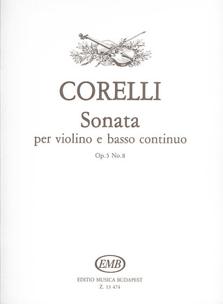 Arcangelo Corelli: Sonate Op 5/8