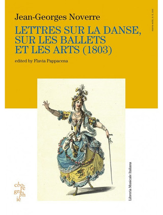 Jean-Georges Noverre - Lettres sur la Danse, sur les Ballets