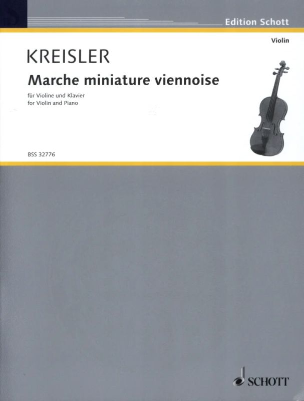 Fritz Kreisler - Marche miniature viennoise