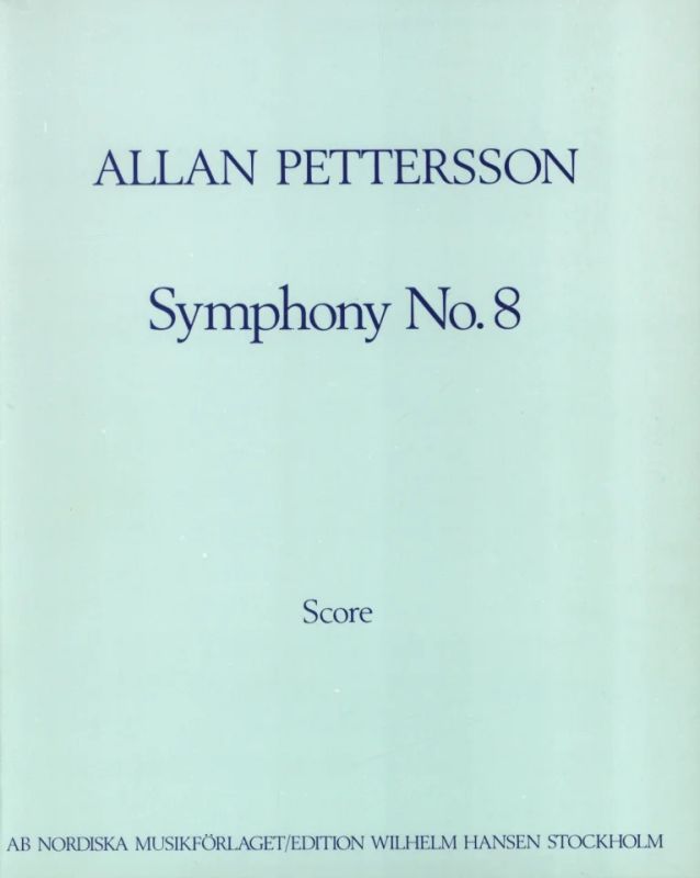 Allan Pettersson - Sinfonie Nr. 8
