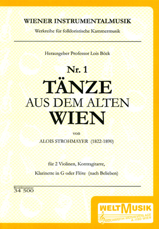 Alois Strohmayer - Tänze aus dem alten Wien Band 1