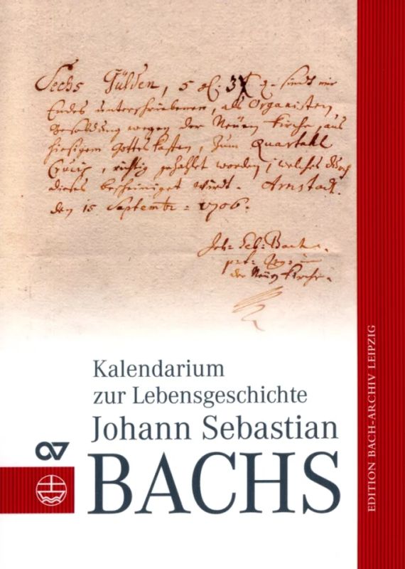 Andreas Glöckner - Kalendarium zur Lebensgeschichte Johann Sebastian Bachs