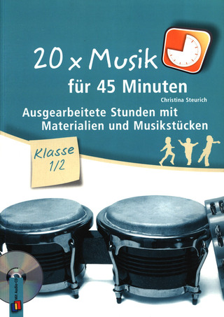 Christina Steurich - 20 x Musik für 45 Minuten  – Klasse 1/2