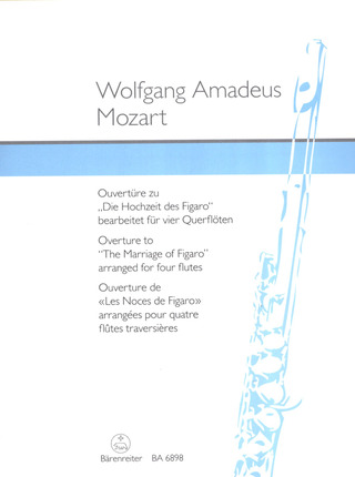 Wolfgang Amadeus Mozart y otros.: Ouvertüre zu "Die Hochzeit des Figaro"