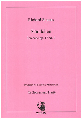 Richard Strauss - Ständchen - Serenade op. 17 Nr. 2