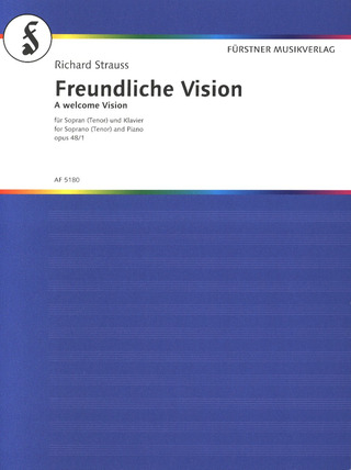 Richard Strauss - Freundliche Vision op. 48