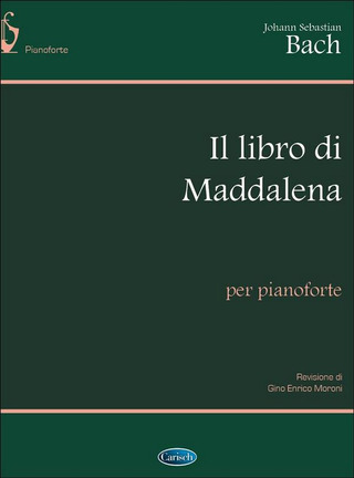 Johann Sebastian Bach: Il libro di Maddalena