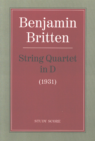 Benjamin Britten - Quartett D-Dur (1931)