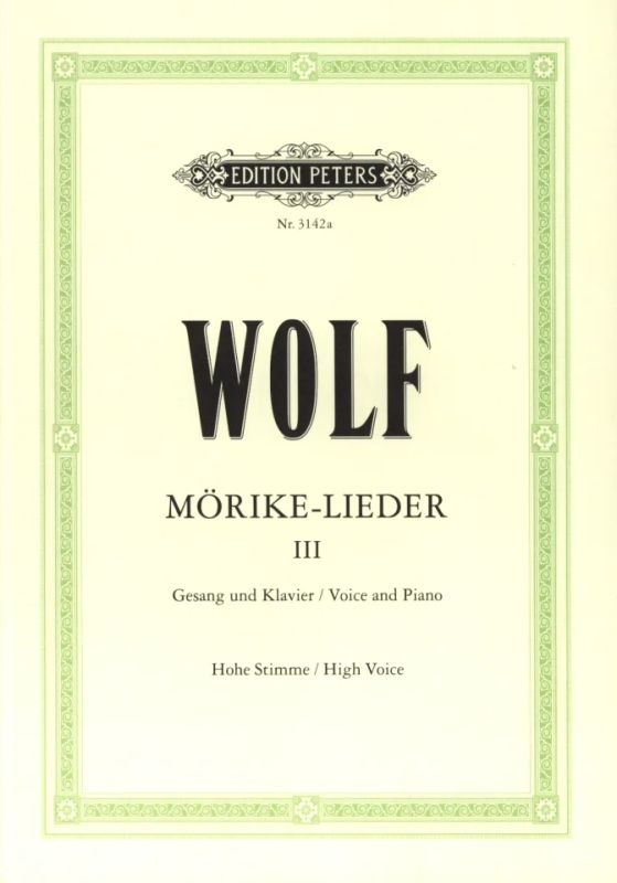 Hugo Wolf - Mörike–Lieder 3