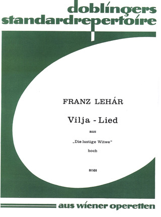 Franz Lehár - Vilja-Lied, hoch