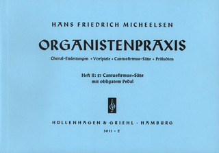 Hans Friedrich Micheelsen - Organistenpraxis 2