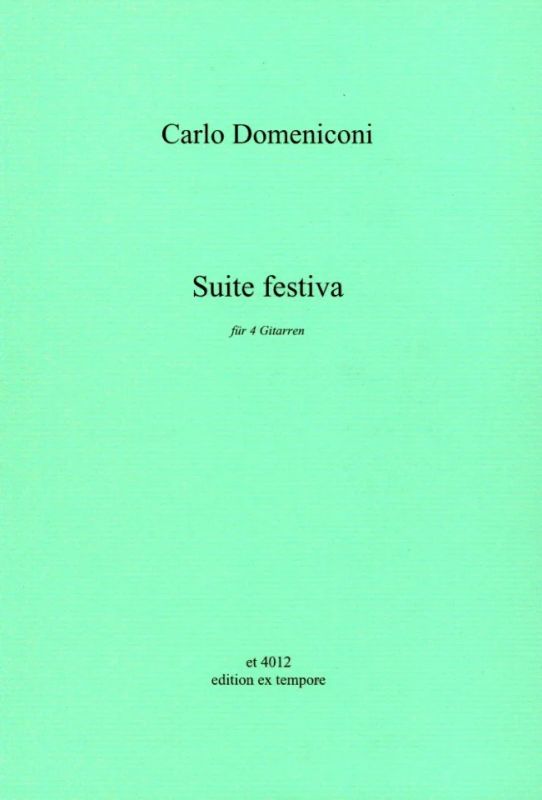 Carlo Domeniconi - Suite festiva