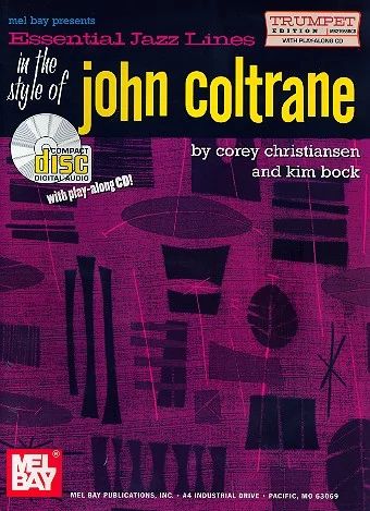 Corey Christiansenm fl. - Essential Jazz Lines In The Style Of John Coltrane