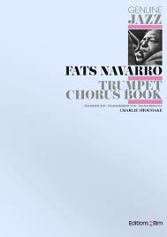 Fats Navarro - Trumpet Chorus Book
