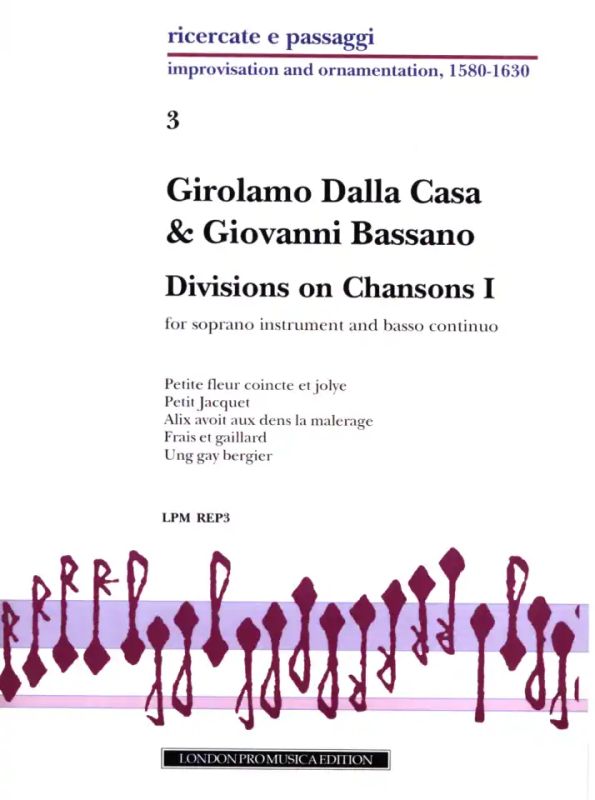 Girolamo Dalla Casai inni - Divisions on Chansons 1