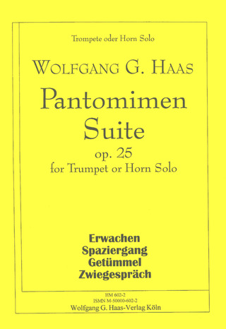 Wolfgang G. Haas - Pantomimen Suite op. 25