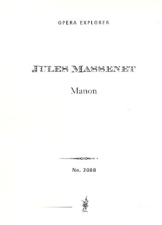 Jules Massenet - Manon