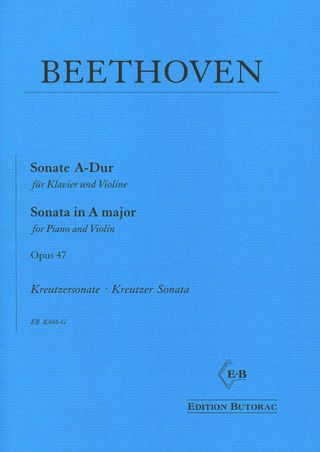 Ludwig van Beethoven: Sonata in A major op. 47