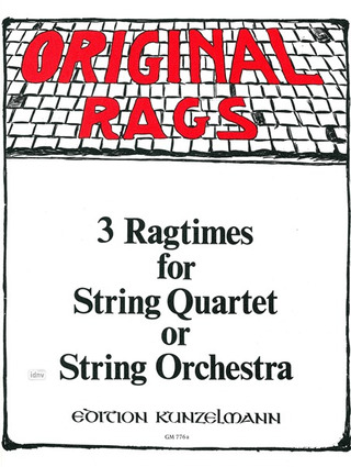 3 Ragtimes für Streichquartett, Heft 1 (leicht)