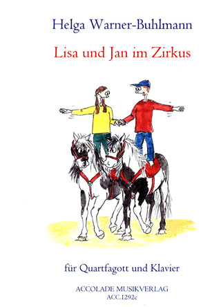 Helga Warner-Buhlmann - Lisa und Jan im Zirkus