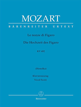 Wolfgang Amadeus Mozart et al. - The Marriage of Figaro