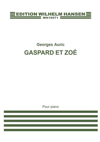 Georges Auric - Gaspard Et Zoé