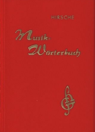 Ernst Hirsche - Musikwörterbuch
