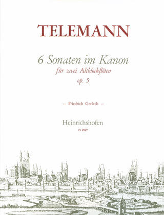Georg Philipp Telemann - 6 Sonaten im Kanon op. 5