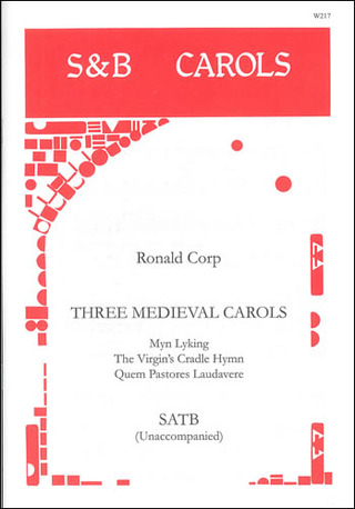 Ronald Corp - Three Medieval Carols