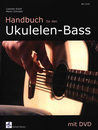 Lieselotte Schellet al. - Handbuch für den Ukulelen-Bass