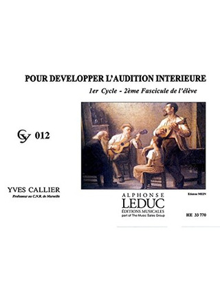 Yves Callier - Pour développer l'audition intérieure
