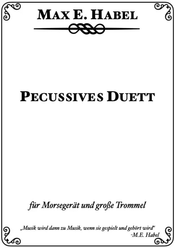Max Ewald Habel - Percussives Duett