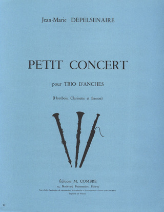 Depelsenaire Jean Marie: Petit Concert Pour Trio D'Anches