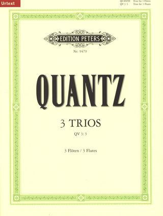 Johann Joachim Quantz - Drei Trios QV3: 30-32