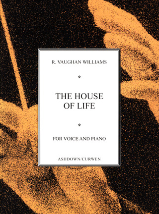Ralph Vaughan Williams - The House Of Life