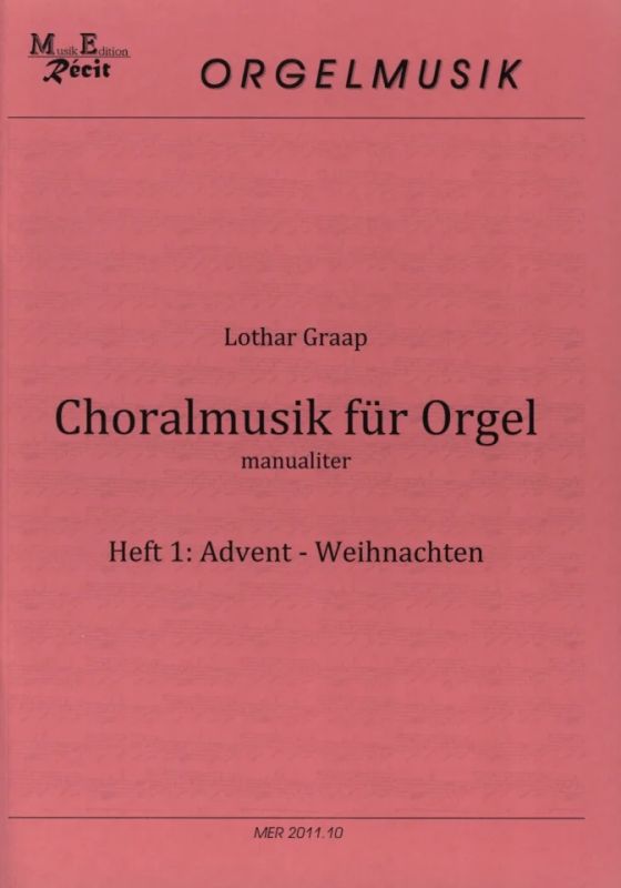 Lothar Graap - Choralmusik für Orgel 1