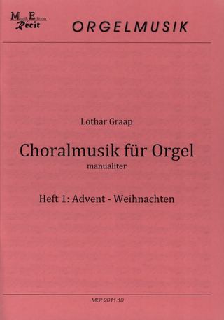 Lothar Graap - Choralmusik für Orgel 1