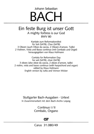 Johann Sebastian Bach - Ein feste Burg ist unser Gott D-Dur BWV 80