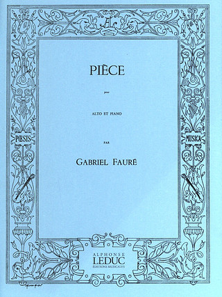Gabriel Fauré - Pièce