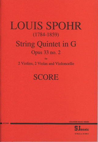 Louis Spohr: Quintett G-Dur Op 33/2