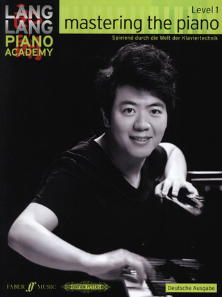 Lang Lang: mastering the piano – Level 1