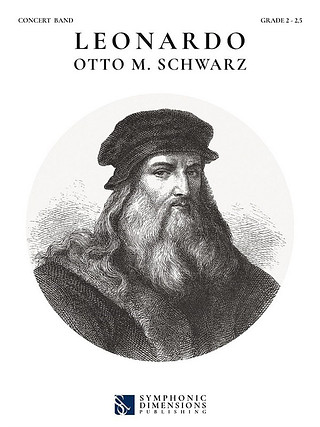 Otto M. Schwarz - Leonardo - Concert Band Set