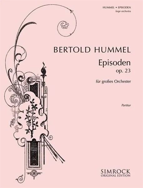 Bertold Hummel - Episoden op. 23b (1962)