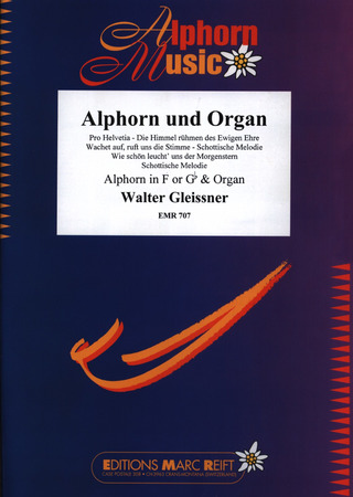 Gleissner, W. - Alphorn und Orgel