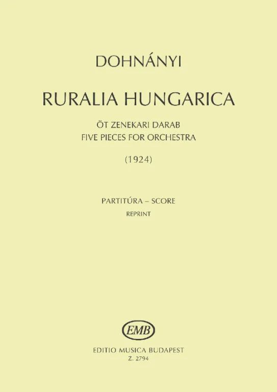 Ernst von Dohnányi - Ruralia Hungarica op. 32b